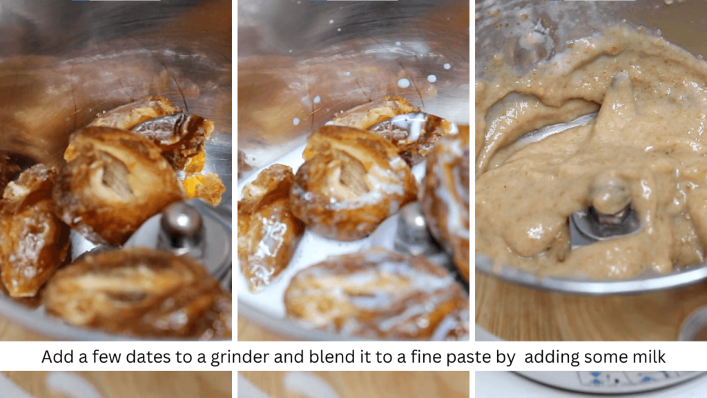 Add dates to a grinder and blend it to a fine paste by adding milk to it